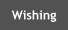 Wishing