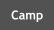 Camp